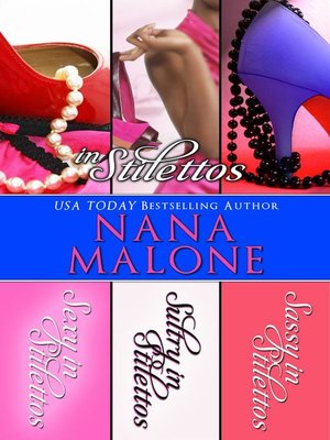 In Stilettos (A Sexy, Sultry, Sassy Contemporary Romance Bundle) - ebook